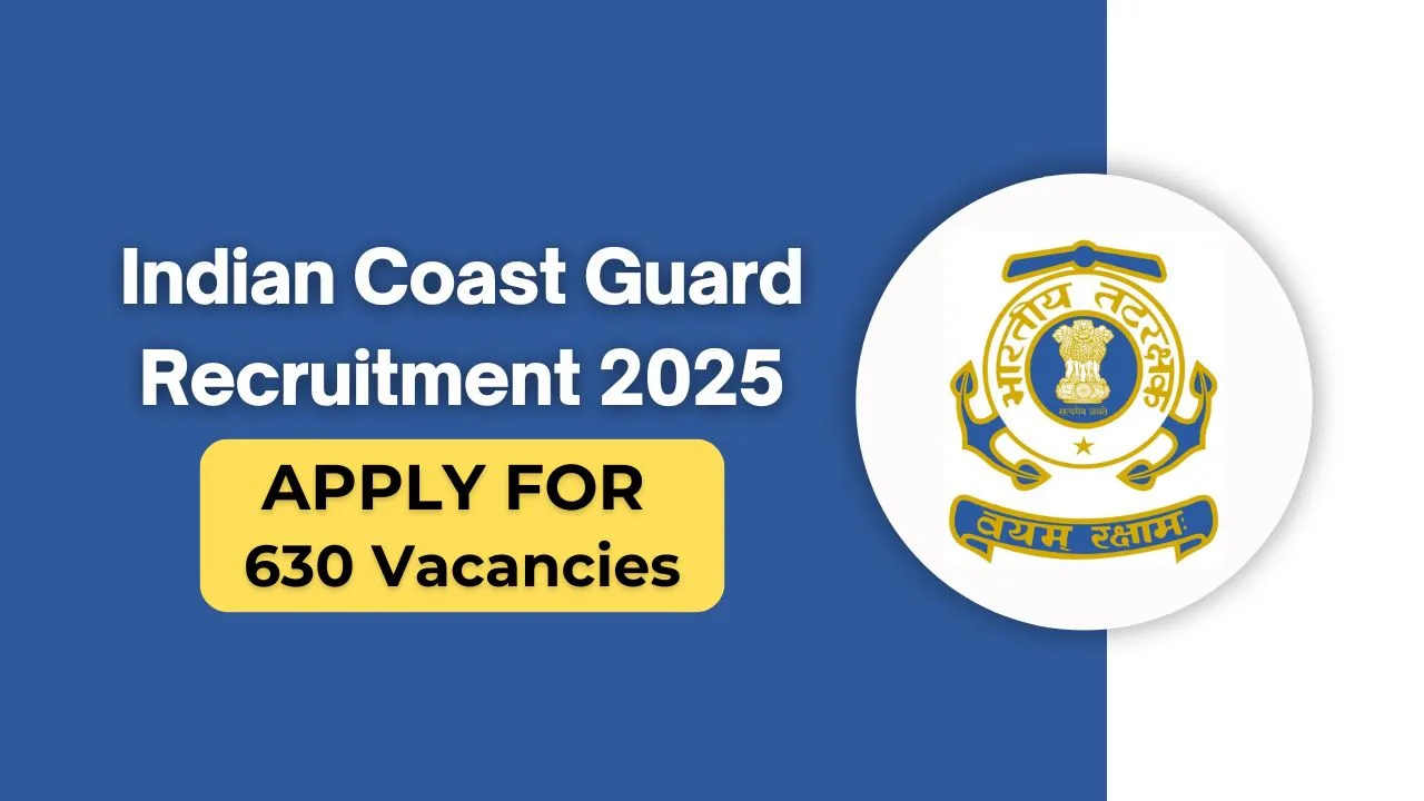 Indian Coast Guard Recruitment 2025
