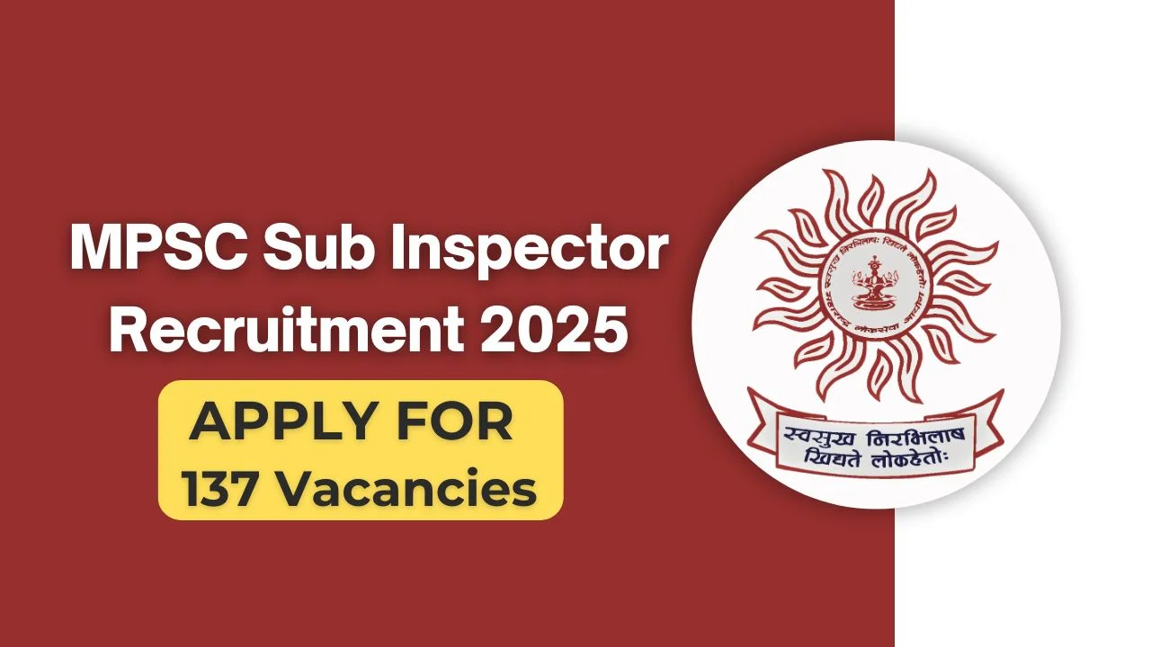 MPSC Sub Inspector Recruitment 2025